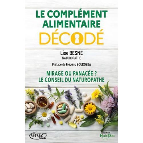 Le Complément Alimentaire Décodé