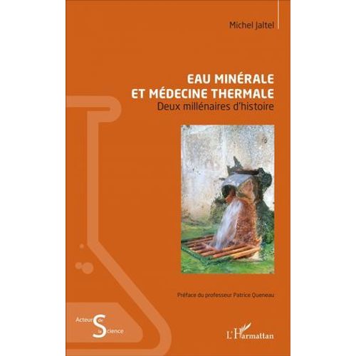 Eau Minérale Et Médecine Thermale