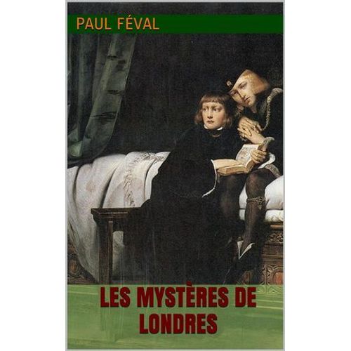 Les Mystères De Londres (Intégrale, Les 4 Volumes)