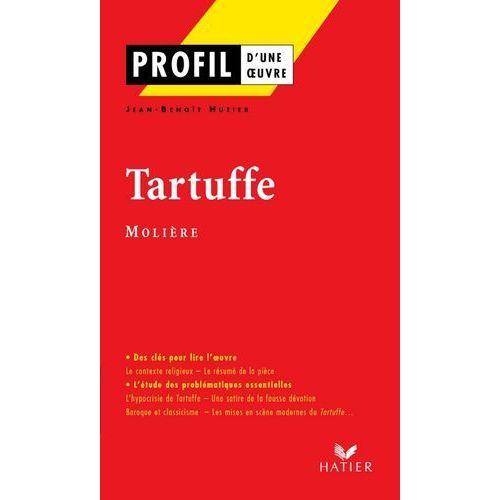 Profil - Molière : Tartuffe