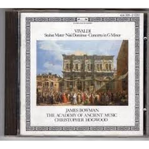 Antonio Vivaldi Stabat Mater Nisi Dominus Concerto En Sol Mineur Rv 153 Par James Bowman Contre-Ténor The Academy Of Ancient Music Sur Instruments Anciens D'époque Dir Christopher Hogwood