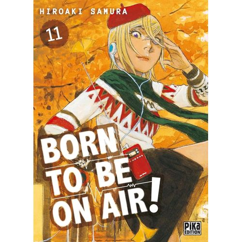 Born To Be On Air ! - Tome 11