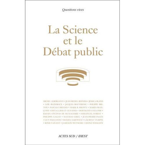 La Science Et Le Débat Public