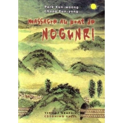 Massacre Au Pont De No Gun Ri :