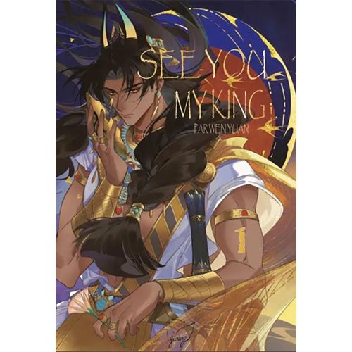See You My King - Tome 1 :