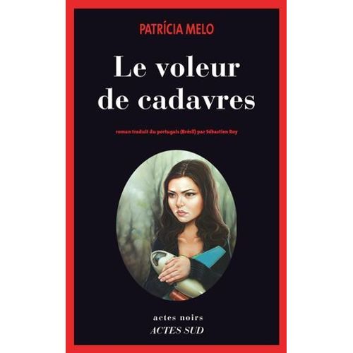 Le Voleur De Cadavres