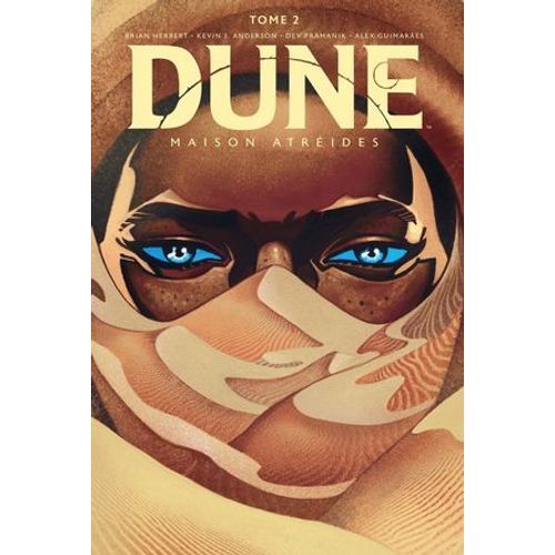 Dune : Maison Atréides - Tome 2