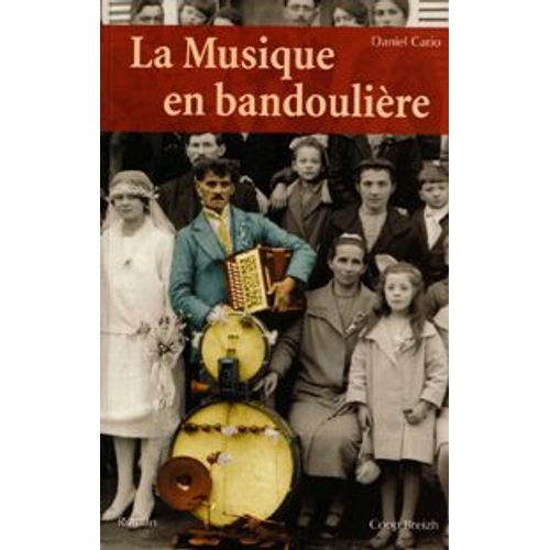 La Musique En Bandoulière - Roman