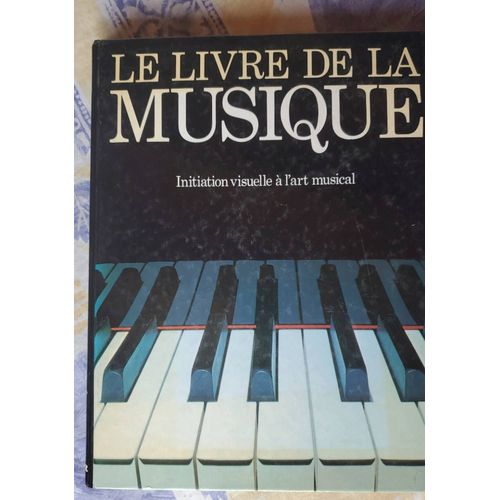 Le Livre De La Musique