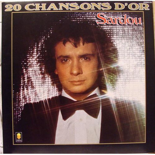 2 Disques Lp 33 Tours - Trema 310082/83 - Michel Sardou - 20 Chansons D'Or : En Chantant, La Maladie D'Amour, La Java De Broadway, Un Enfant, Les Villes De Solitude, Dix Ans Plus Tôt, Le Temps Lp