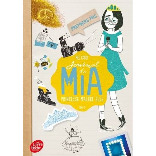 Journal De Mia, Princesse Malgré Elle - Tome 2 - Premiers Pas