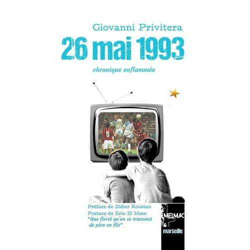 26 Mai 1993 - Chronique Enflammée