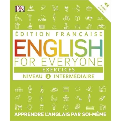 English For Everyone Niveau 3 Intermédiaire - Exercices