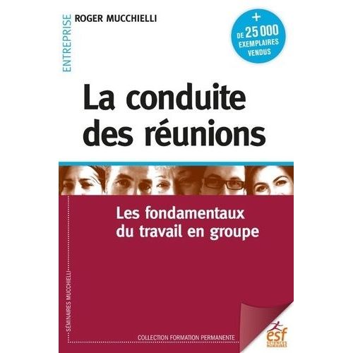 La Conduite Des Réunions