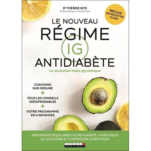 Le Nouveau Régime Ig Antidiabète - La Révolution Index Glycémique