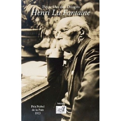 Henri La Fontaine (1854-1943) - Prix Nobel De La Paix 1913
