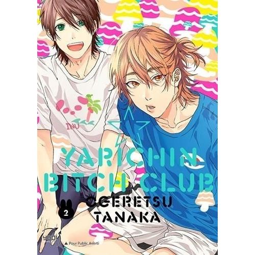 Yarichin Bitch Club - Tome 2
