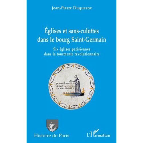 Églises Et Sans-Culottes Dans Le Bourg Saint-Germain