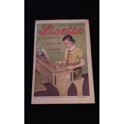 Revue Lisette Numéro 44 Du Dimanche 29 Octobre 1939 : Le Martenot Piano De L'Avenir