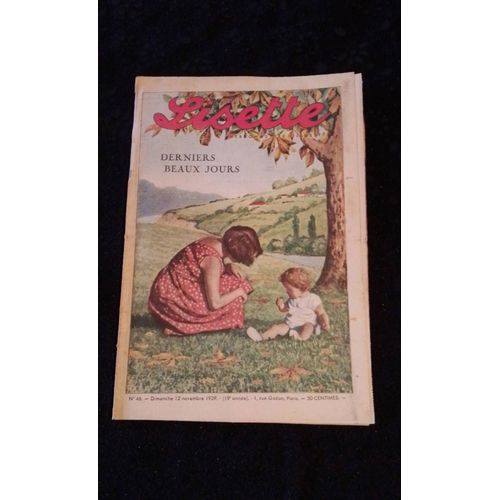 Revue Lisette Numéro 46 Du Dimanche 12 Novembre 1939 Derniers Beaux Jours