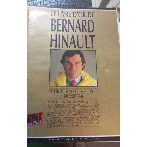 Le Livre D Or De Bernard Hinault