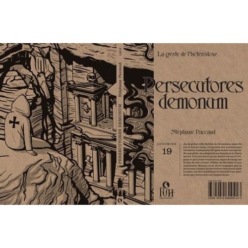 Persecutores Demonum - La Geste De L'hétérodoxe