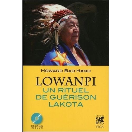 Lowanpi : Un Rituel De Guérison Lakota (1 Cd Audio)
