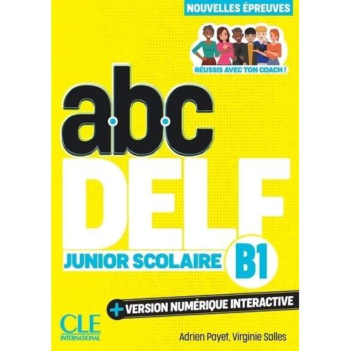 Abc Delf Junior Scolaire B1