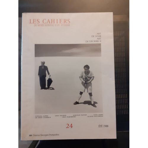 Les Cahiers Du Musée National D'Art Moderne N°24 Été 1988 Rembrandt,Voir Et Décrire Chez Proust,Les Femmes Et L'Art,L'Oeil Et Le Cerveau,Diderot,Le Cadre,Le Bord,Le Fond Des Tableaux