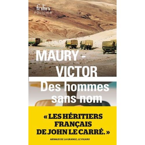Des Hommes Sans Nom