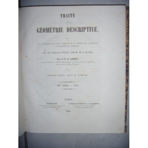 Traité De Géométrie Descriptive En 2 Tomes: Textes + Planches, 1850, Be