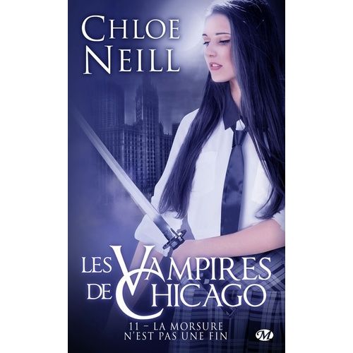 Les Vampires De Chicago - Tome 11 - La Morsure N'est Pas Une Fin