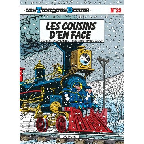 Les Tuniques Bleues - Tome 23 - Les Cousins D'en Face