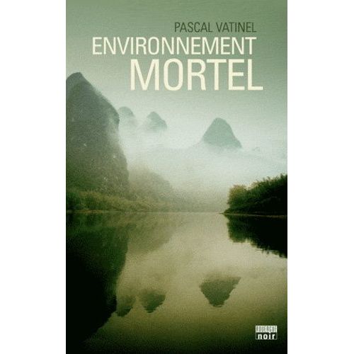 Environnement Mortel