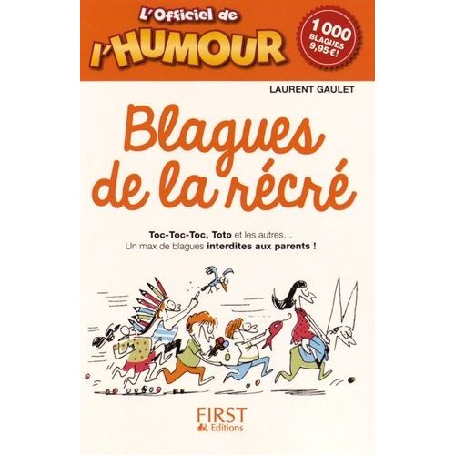 L'officiel De L'humour - Blagues De La Récré