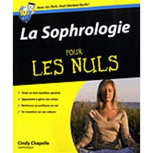 La Sophrologie Pour Les Nuls