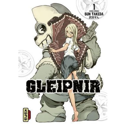 Gleipnir - Tome 1