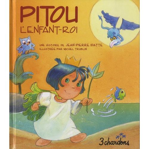 Pitou L'enfant-Roi (1 Cd Audio)
