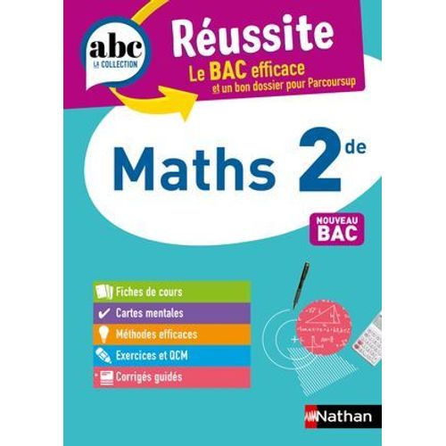 Maths 2de - Abc Réussite - Programme De Seconde 2025-2026 - Cours, Méthode, Exercices - Epub