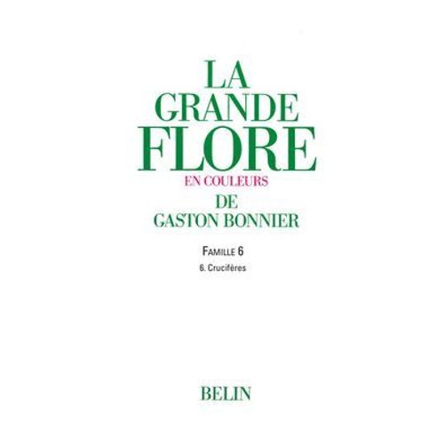 La Grande Flore (Volume 3) - Famille 6