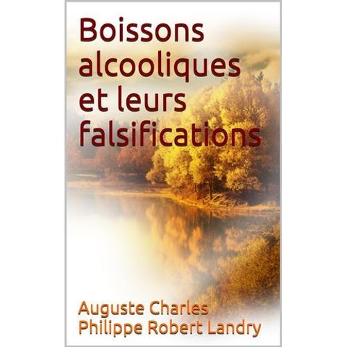 Boissons Alcooliques Et Leurs Falsifications