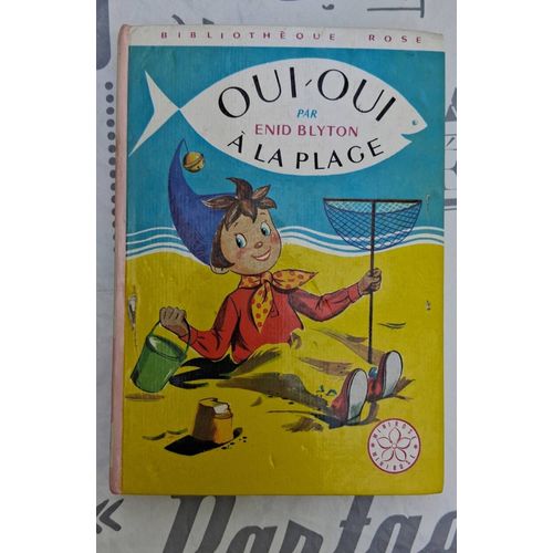 Oui Oui À La Plage Enid Blyton