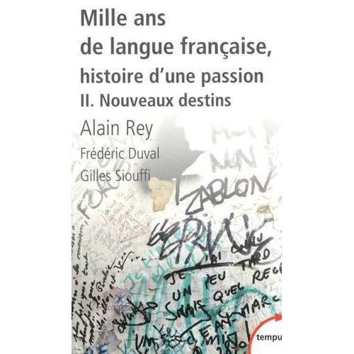 Mille Ans De Langue Française T02