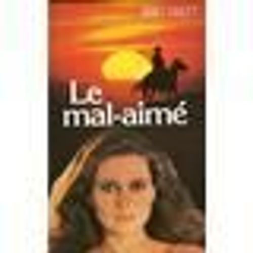 Mal-Aimé (Le)