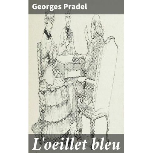 L'oeillet Bleu