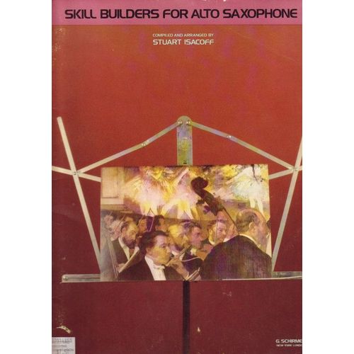 Skill Builders For Alto Saxophone