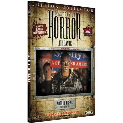 Masters Of Horror : Vote Ou Crève - Édition Collector