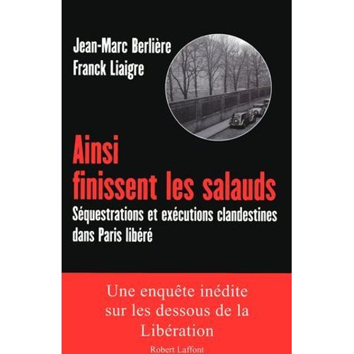 Ainsi Finissent Les Salauds