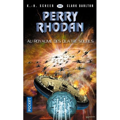 Perry Rhodan N363 : Au Royaume Des Quatre-Soleils