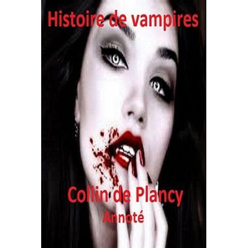 Histoire Des Vampires